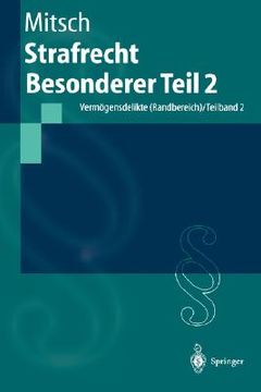 portada strafrecht besonderer teil 2: vermogensdelikte (randbereich) / teilband 2 (en Inglés)