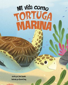 portada Mi Vida Como Tortuga Marina (en Inglés)