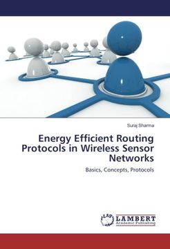 portada Energy Efficient Routing Protocols in Wireless Sensor Networks: Basics, Concepts, Protocols