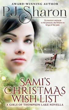 portada Sami's Christmas Wish List: A Girls of Thompson Lake Novella (in English)