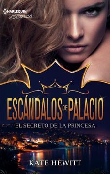 portada El secreto de la princesa (Escándalos de palacio) (Spanish Edition)