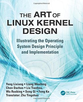 portada The Art of Linux Kernel Design: Illustrating the Operating System Design Principle and Implementation (en Inglés)