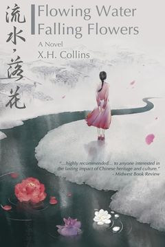 portada Flowing Water, Falling Flowers: 流水, 落花 (en Inglés)