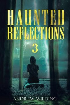 portada Haunted Reflections 3: 33 Walking Stones