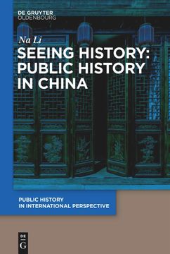 portada Seeing History: Public History in China (en Inglés)