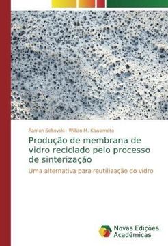 portada Produção de membrana de vidro reciclado pelo processo de sinterização (en Portugués)