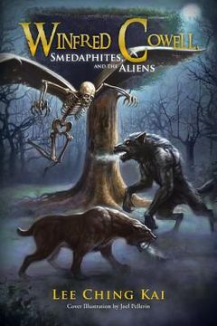 portada Winfred Cowell, Smedaphites, and the Aliens (en Inglés)