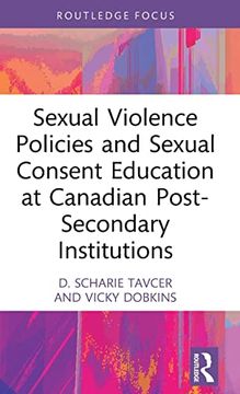 portada Sexual Violence Policies and Sexual Consent Education at Canadian Post-Secondary Institutions (en Inglés)