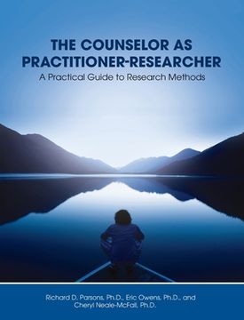 portada Counselor as Practitioner-Researcher: A Practical Guide to Research Methods (en Inglés)