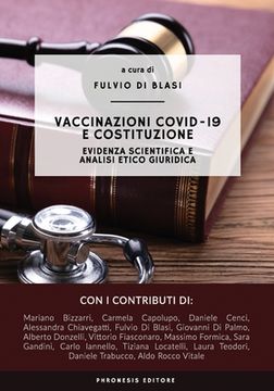 portada Vaccinazioni COVID-19 e costituzione: Evidenza scientifica e analisi etico giuridica (en Italiano)