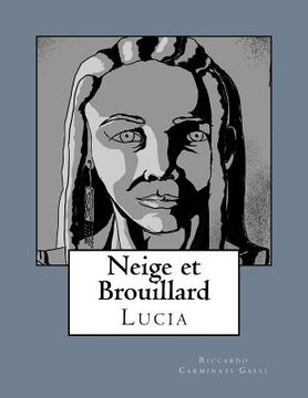 portada Neige et Brouillard: Lucia (en Francés)