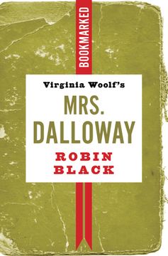 portada Virginia Woolf'S Mrs. Dalloway: Bookmarked 
