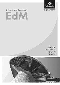 portada Elemente der Mathematik sii - Ausgabe 2017 für Rheinland-Pfalz, Analysis Leistungsfach, Lösungen (en Alemán)