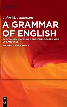 portada John m. Anderson: A Grammar of English / Structures (en Inglés)