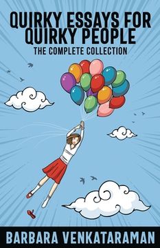 portada Quirky Essays for Quirky People: The Complete Collection (in English)