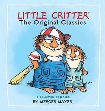 portada Little Critter: The Original Classics (Little Critter) (Little Critter Classics) (en Inglés)