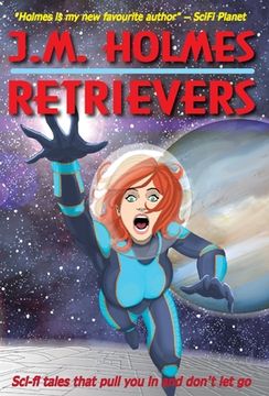 portada Retrievers: A Space Adventure Anthology (en Inglés)