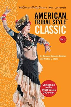 portada American Tribal Style® Classic: Volume 1 (en Inglés)