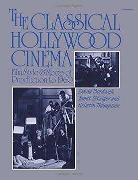 portada The Classical Hollywood Cinema: Film Style & Mode of Production to 1960 (in English)