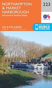 portada Ordnance Survey Explorer 223 Northampton, Market Harborough, Brixworth & Pitsford Water map With Digital Version (en Inglés)