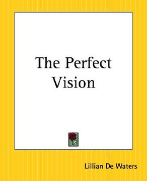 portada the perfect vision (en Inglés)