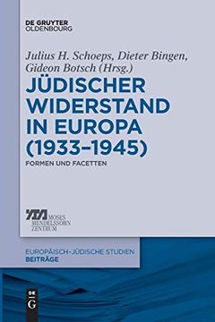 portada Jüdischer Widerstand in Europa (1933-1945) (Europaisch-Judische Studien Beitrage) (in German)