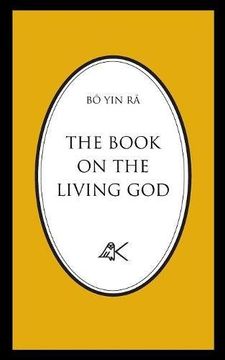 portada The Book on the Living God, Second Edition (in English)