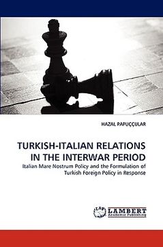 portada turkish-italian relations in the interwar period (en Inglés)
