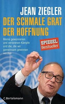 portada Der Schmale Grat der Hoffnung: Die Gewonnenen und die Verlorenen Kämpfe und Die, die wir Gemeinsam Gewinnen Werden - (in German)