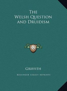 portada the welsh question and druidism (in English)