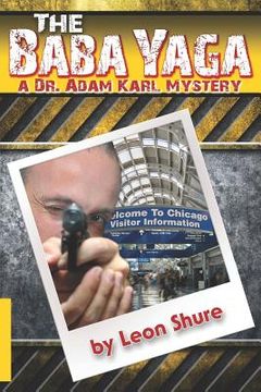 portada The Baba Yaga, a Dr. Adam Karl Mystery (en Inglés)
