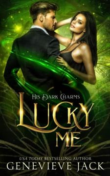 portada Lucky me (His Dark Charms Duet) (en Inglés)