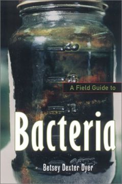portada A Field Guide to Bacteria (in English)