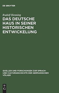 portada Das Deutsche Haus in Seiner Historischen Entwickelung (in German)