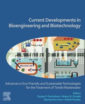 portada Current Developments in Bioengineering and Biotechnology: Advances in Eco-Friendly and Sustainable Technologies for the Treatment of Textile Wastewater (en Inglés)