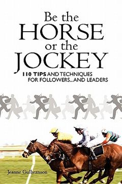 portada be the horse or the jockey (en Inglés)