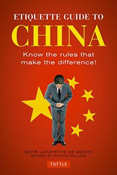 portada Etiquette Guide to China: Know the Rules That Make the Difference! (in English)