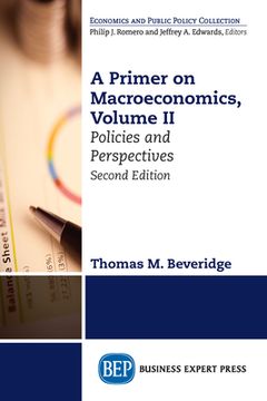 portada A Primer on Macroeconomics, Second Edition, Volume II: Policies and Perspectives (in English)