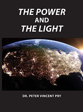 portada The Power and the Light: The Congressional emp Commission's war to Save America 2001-2020 (en Inglés)
