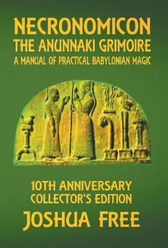 portada Necronomicon - The Anunnaki Grimoire: A Manual of Practical Babylonian Magick