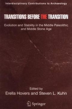 portada transitions before the transition: evolution and stability in the middle paleolithic and middle stone age