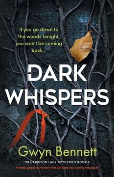 portada Dark Whispers: If you go down to the woods tonight, you won't be coming back... (en Inglés)