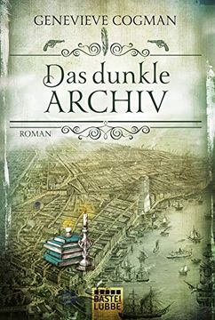 portada Die Bibliothekare: Das Dunkle Archiv: Roman (in German)