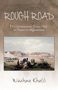 portada rough road: the government exists only in name in afghanistan (en Inglés)