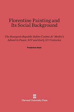 portada Florentine Painting and its Social Background (Paperbacks in art History) (in English)