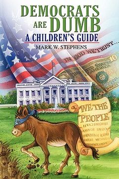 portada democrats are dumb: a children's guide (in English)