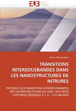 portada Transitions Intersousbandes Dans Les Nanostructures de Nitrures