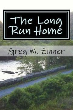 portada The Long Run Home (en Inglés)