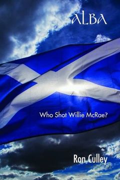 portada Alba: Who Shot Willie McRae?