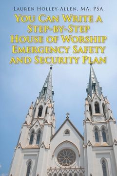 portada You Can Write a Step-by-Step House of Worship Emergency Safety and Security Plan (en Inglés)